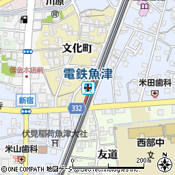 電鉄魚津ステーションデパート電鉄魚津駅周辺の地図