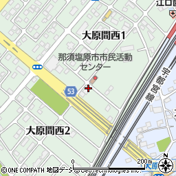 栃木県那須塩原市大原間西周辺の地図