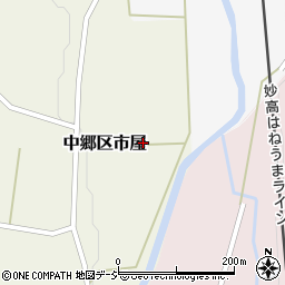 〒949-2317 新潟県上越市中郷区市屋の地図