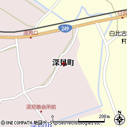 石川県七尾市深見町周辺の地図