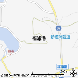 石川県羽咋郡志賀町福浦港周辺の地図