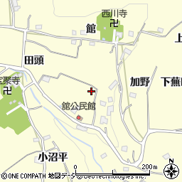 福島県いわき市小川町西小川館周辺の地図