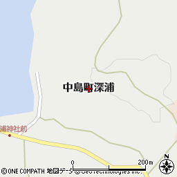 石川県七尾市中島町深浦周辺の地図