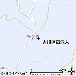 新潟県上越市吉川区高沢入501周辺の地図