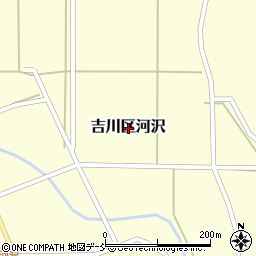 新潟県上越市吉川区河沢周辺の地図