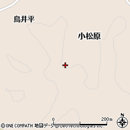 福島県石川郡平田村小松原鳥井平周辺の地図