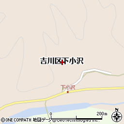 新潟県上越市吉川区下小沢周辺の地図