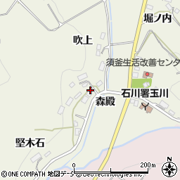 福島県玉川村（石川郡）北須釜（森殿）周辺の地図