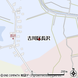 新潟県上越市吉川区長沢周辺の地図