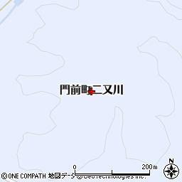 石川県輪島市門前町二又川周辺の地図
