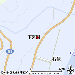 福島県南会津郡只見町石伏沢下周辺の地図