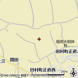 福島県郡山市田村町正直西田周辺の地図