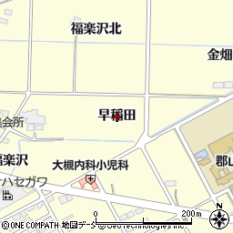 福島県郡山市大槻町（早稲田）周辺の地図