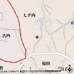 福島県田村郡三春町山田ヒヂ内周辺の地図