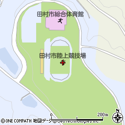 田村市陸上競技場周辺の地図
