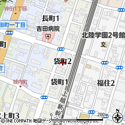 新潟県長岡市袋町2丁目周辺の地図