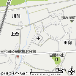 福島県郡山市日和田町梅沢田向周辺の地図