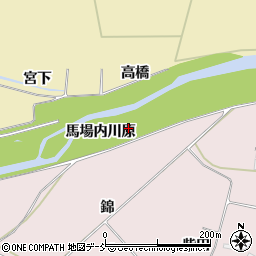 福島県双葉郡浪江町加倉馬場内川原周辺の地図