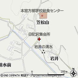 日記沢集会所周辺の地図