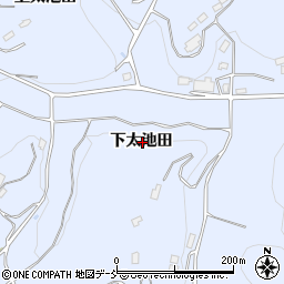 福島県二本松市西勝田下太池田周辺の地図