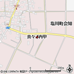 福島県喜多方市塩川町会知（真々ノ内甲）周辺の地図
