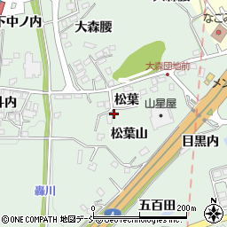 福島県二本松市油井松葉山周辺の地図