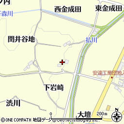 福島県二本松市渋川下岩崎周辺の地図