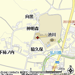 福島県二本松市渋川神明森周辺の地図