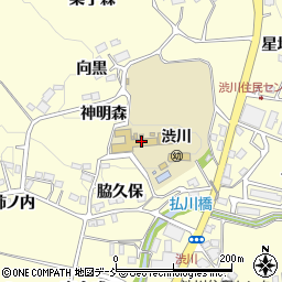 二本松市立渋川幼稚園周辺の地図