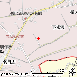 福島県二本松市米沢下米沢周辺の地図
