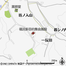福沢多目的集会施設周辺の地図