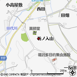福島県伊達郡川俣町東福沢坊ノ入山周辺の地図