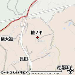 福島県伊達郡川俣町西福沢檀ノ平周辺の地図