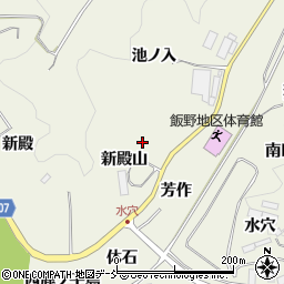 福島県福島市飯野町明治芳作山周辺の地図