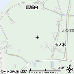 福島県福島市飯野町大久保玉ノ木山周辺の地図