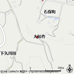 福島県伊達郡川俣町鶴沢大松作6周辺の地図