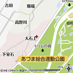 福島県福島市上名倉大石上周辺の地図