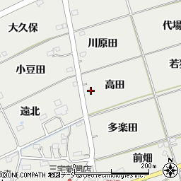 福島県福島市桜本高田周辺の地図