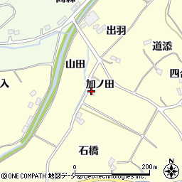 福島県伊達市保原町高成田加ノ田周辺の地図