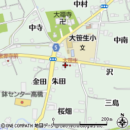 福島県福島市大笹生朱田6周辺の地図