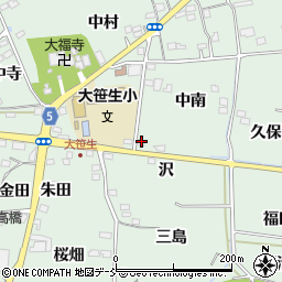 福島県福島市大笹生（沢）周辺の地図
