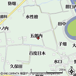 福島県福島市大笹生五郎内周辺の地図