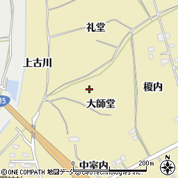 福島県伊達市保原町上保原大師堂周辺の地図