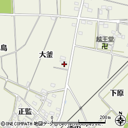 福島県伊達市保原町二井田大釜周辺の地図