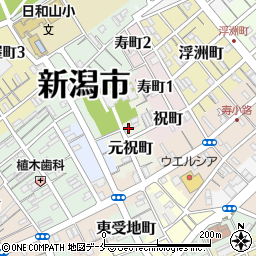 新潟県新潟市中央区元祝町周辺の地図
