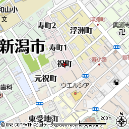 〒951-8074 新潟県新潟市中央区祝町の地図