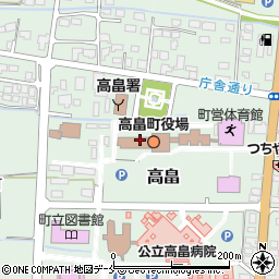 高畠町役場　町民課・介護保険周辺の地図