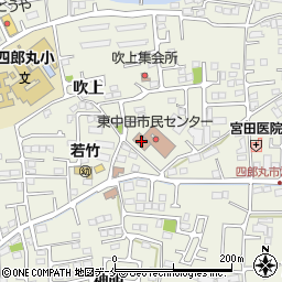 仙台市役所　太白区児童館東中田児童館周辺の地図