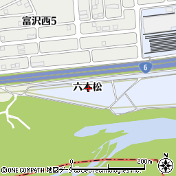 宮城県仙台市太白区富沢六本松周辺の地図