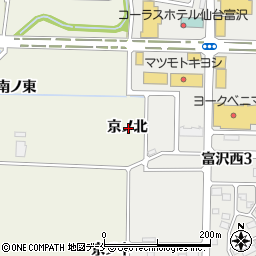 宮城県仙台市太白区富田京ノ北周辺の地図
